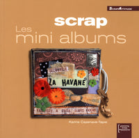 Scrap: Les mini albums