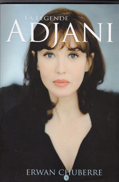 La légende Adjani
