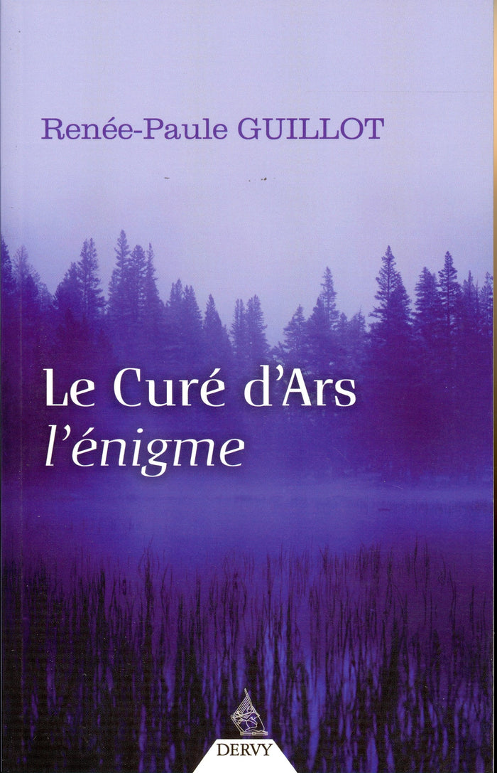 Le curé d'Ars, l'énigme