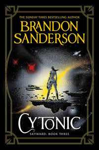 Cytonic: The Third Skyward Novel