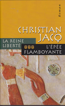 La reine liberté - tome 3 L'épée flamboyante