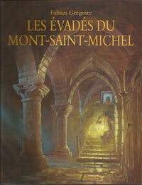 Les evadés du Mont-Saint-Michel