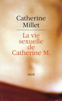 La vie sexuelle de Catherine M