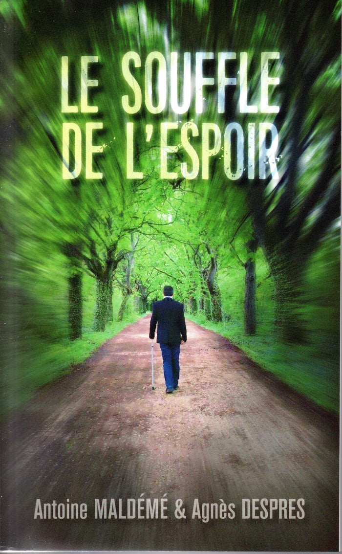 Le souffle de l'espoir