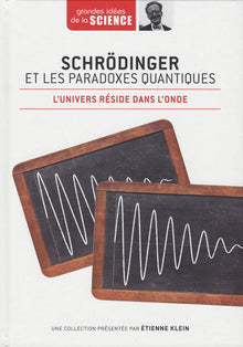 Schrödinger et les paradoxes quantiques