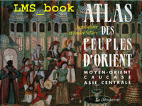 Atlas Des Peuples D'Orient