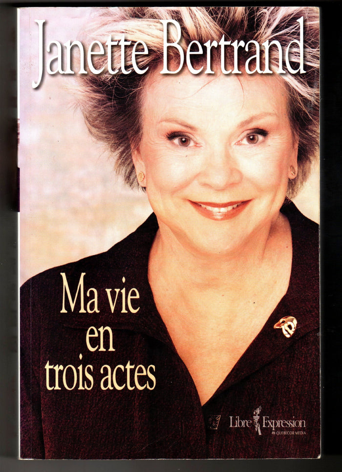 Ma vie en trois actes