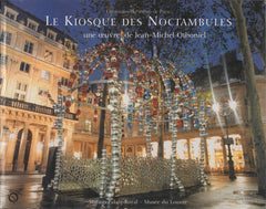 Le kiosque des noctambules.: Centenaire du métro de Paris