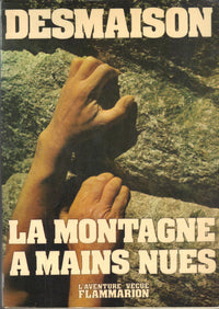 La montagne à mains nues