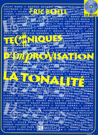 TECHNIQUES D'IMPROVISATION - TONALITE + CD