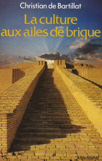 La Culture aux ailes de brique