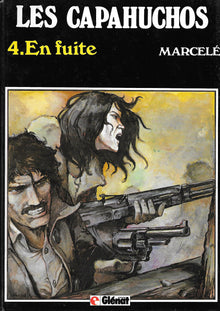 Les Capahuchos - N° 4 - En Fuite