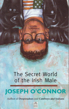 The Secret World of the Irish Male