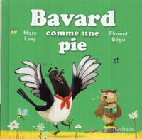 Bavard comme une pie