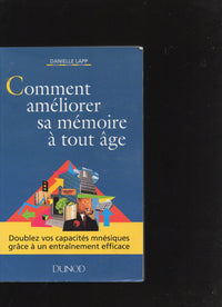 COMMENT AMELIORER SA MEMOIRE A TOUT AGE