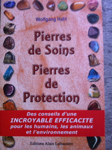 Pierre de soins / pierres de protection