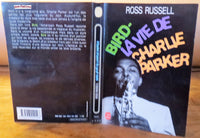 Bird la vie de Charlie Parker