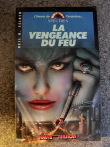 la vengeance du feu