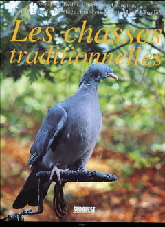 Les Chasses Traditionnelles