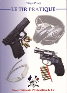 LE TIR PRATIQUE