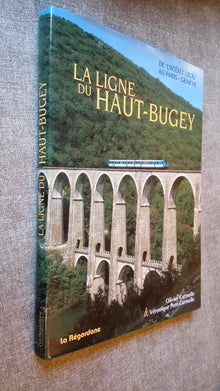 La ligne du Haut-Bugey de l'intérêt local au Paris Genève