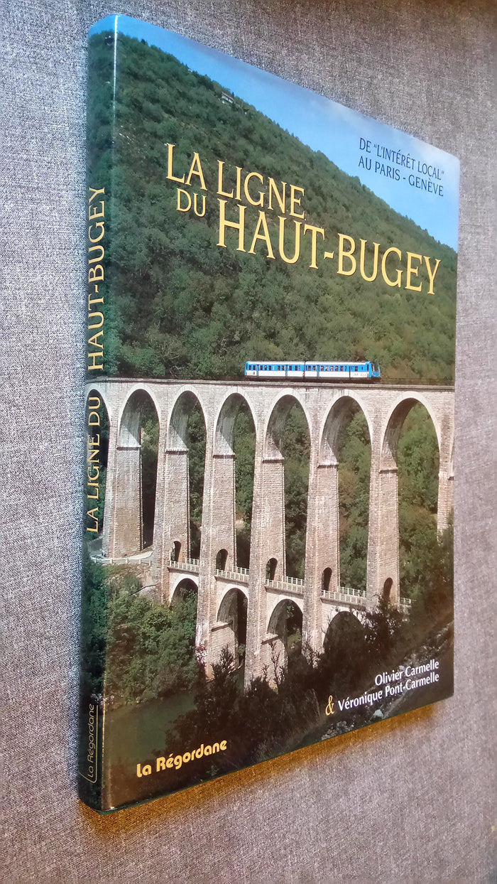 La ligne du Haut-Bugey de l'intérêt local au Paris Genève