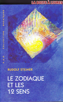 Le zodiaque et les 12 sens