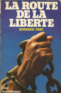 La route de la liberté