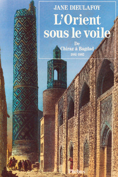 L'Orient sous le voile