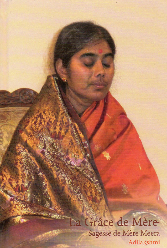 La grace de mere (sagesse de mere meera)