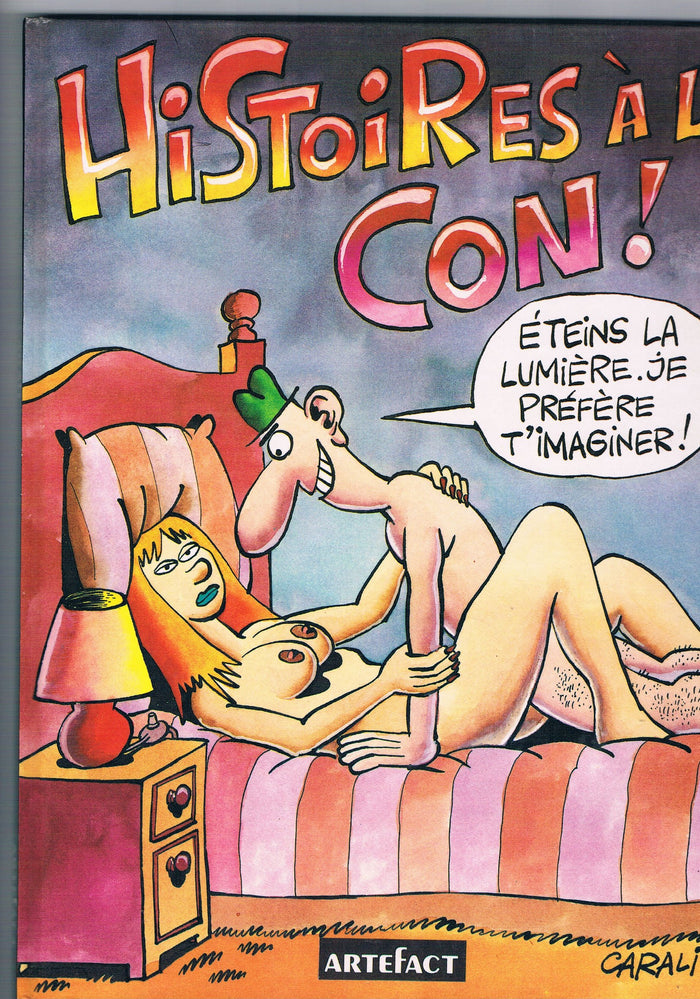 Histoire à la con (Collection La Graphe)