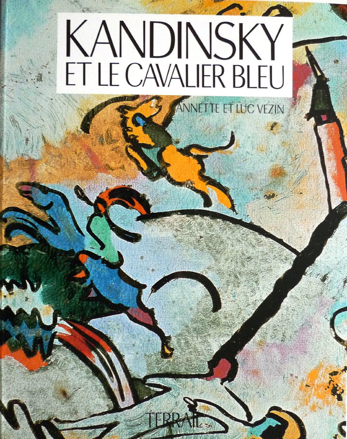 Kandinsky et le Cavalier bleu