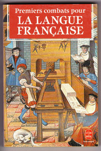 Premiers combats pour la langue française