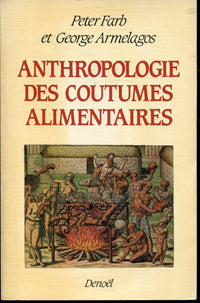 anthologie des coutumes alimentaires