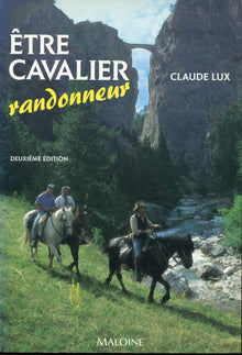 Être cavalier randonneur