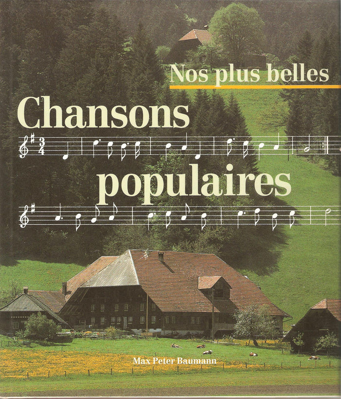 Nos Plus Belles Chansons Populaires