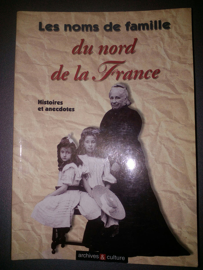 Les noms de famille du nord de la France