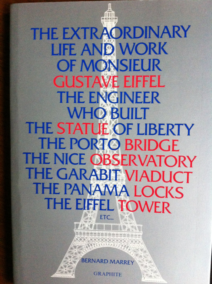 Gustave Eiffel. Une entreprise exemplaire