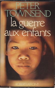 La guerre aux enfants
