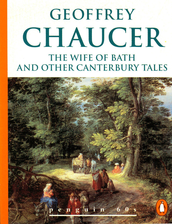 The Wife of Bath and Other Cantebury Tales