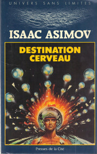Destination cerveau
