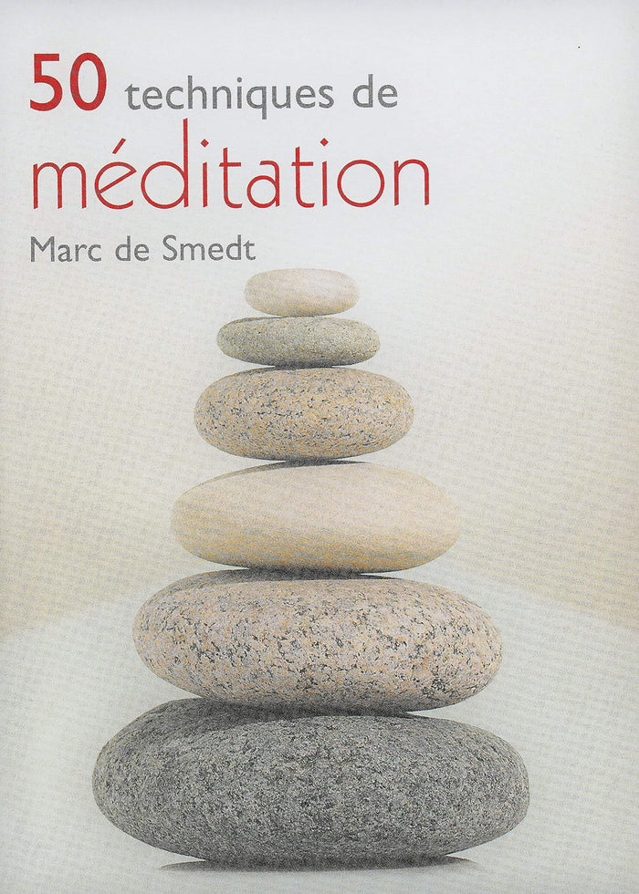 50 techniques de méditation