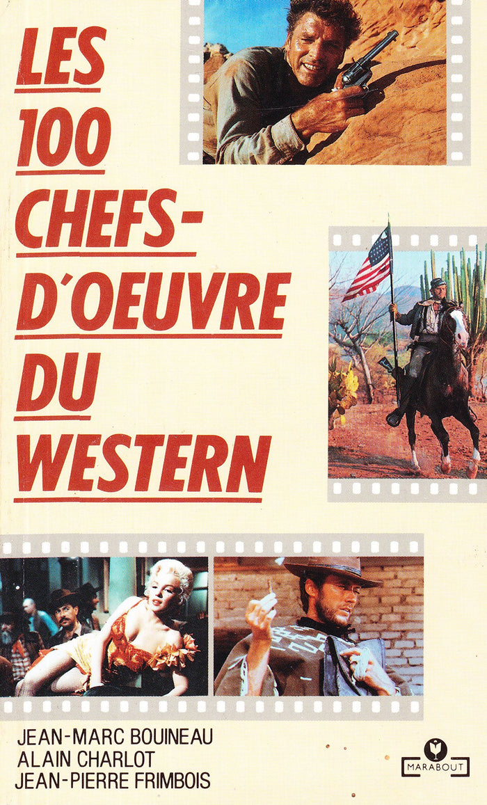 Les 100 chefs-d'oeuvre du western