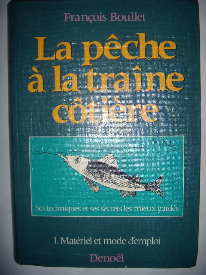 La pêche à la traîne côtière