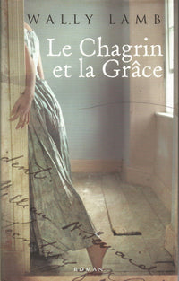 Le Chagrin et la Grâce