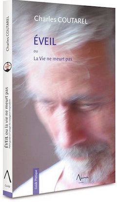 Eveil ou la vie ne meurt pas