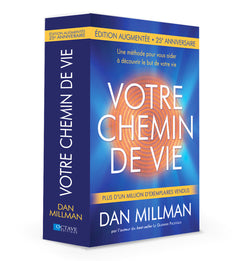 Votre chemin de vie - Une méthode pour vous aider à découvrir le but de votre vie - Nouvelle édition