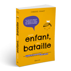 Mon enfant, ma bataille