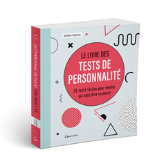 Le livre des tests de personnalité
