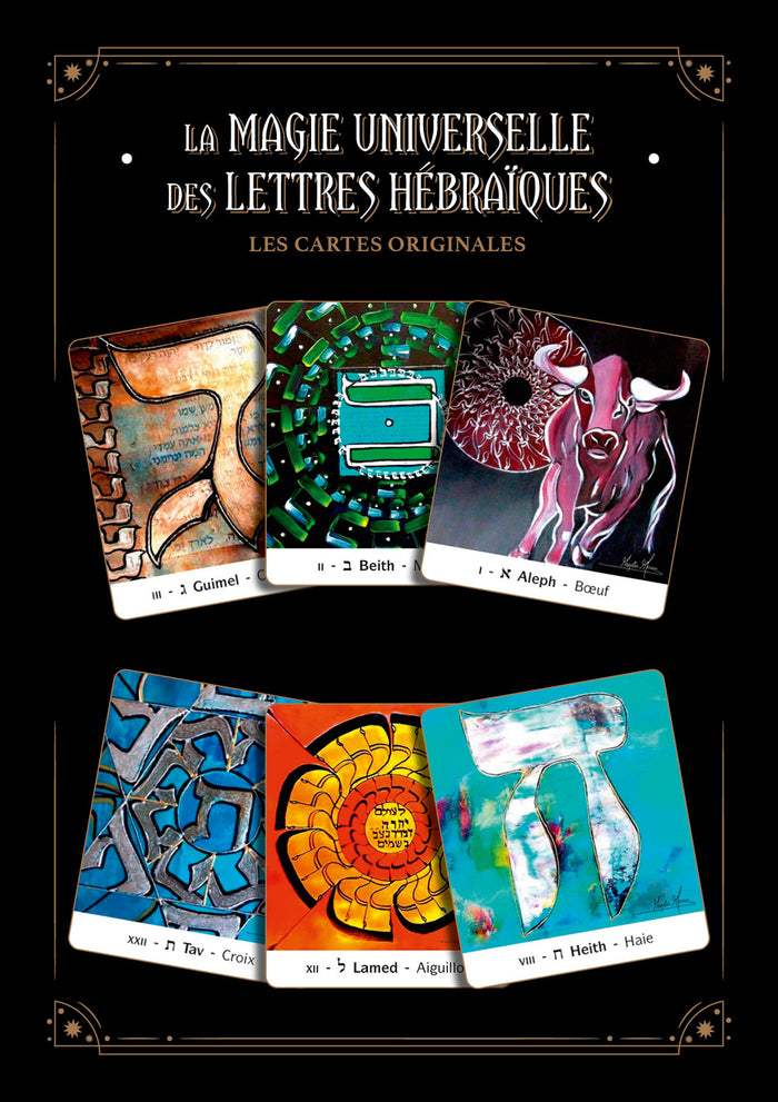 La magie universelle des lettres hébraïques